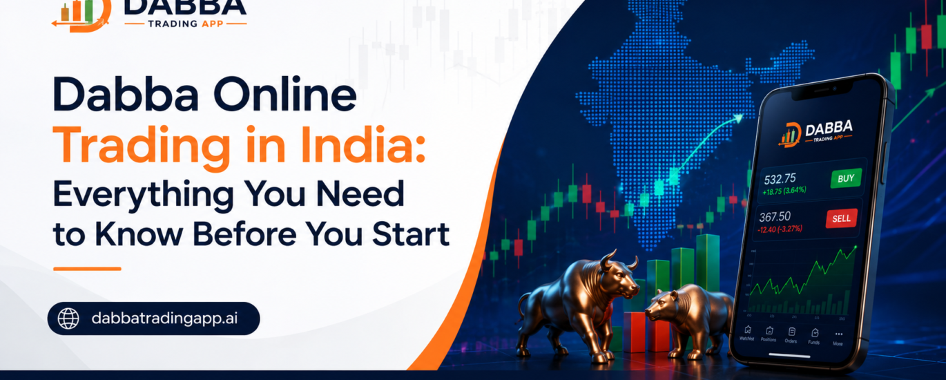 Dabba Online Trading in India