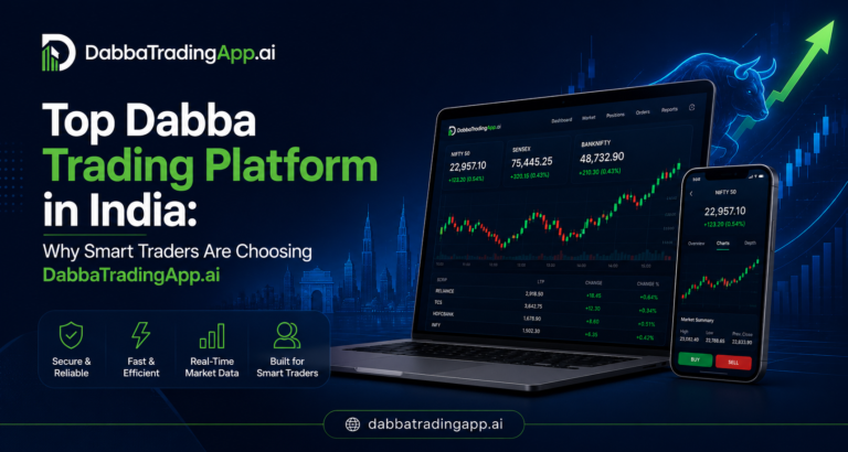 Top Dabba Trading Platform in India: Why Smart Traders Are Choosing DabbaTradingApp.ai