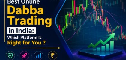 Best Online Dabba Trading in India
