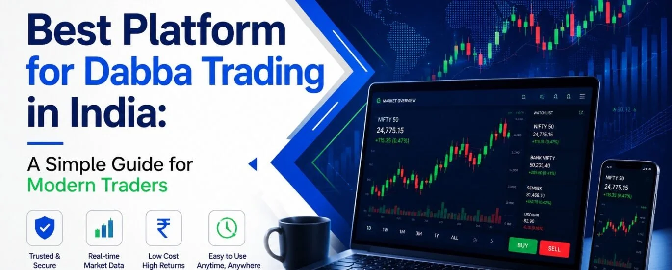 Best Platform for Dabba Trading in India